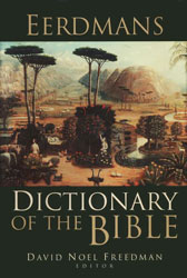 Eerdman's Dictionary of the Bible