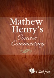 Matthew Henry's Concise Commentary on the Whole Bible