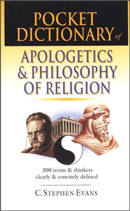Pocket Dictionary of Apologetics and Philosophy of Religio&hellip;