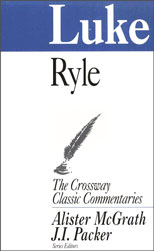 Crossway Classic Commentary - Luke