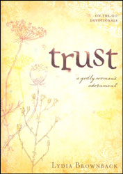 Trust:  A Godly Woman's Adornment