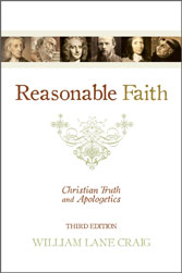 Reasonable Faith: Christian Truth and Apologetics