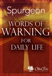Words of Warning for Daily Life