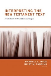 Interpreting the New Testament Text:  Introduction to the &hellip;