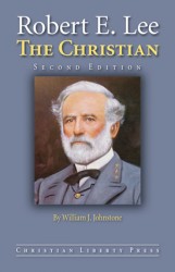 Robert E. Lee, The Christian (2nd Edition)