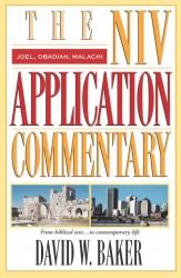 NIV Application Commentary Joel, Obadiah, Malachi