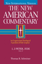 New American Commentary (NAC) Volume 37: 1 & 2 Peter and J&hellip;