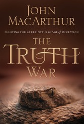 The Truth War: Fighting for Certainty in an Age of Decepti&hellip;