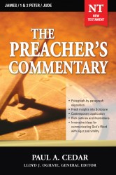 The Preacher's Commentary - Volume 34: James / 1 & 2 Peter&hellip;