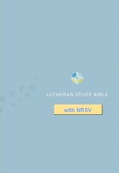 Lutheran Study Bible with NRSV (Augsburg Fortress)