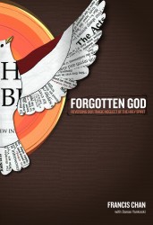 Forgotten God: Reversing Our Tragic Neglect of the Holy Sp&hellip;