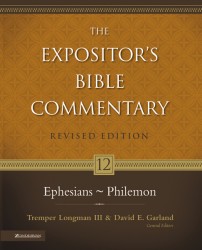 Expositor's Bible Commentary - Revised (Vol. 12: Ephesians&hellip;