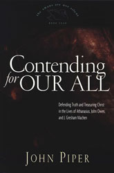 Contending For Our All