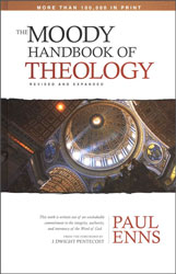 The Moody Handbook of Theology