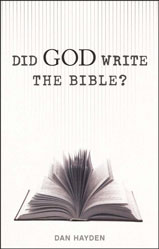Did God Write the Bible?