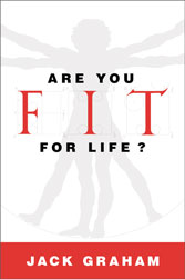 Are You Fit for Life?