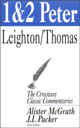 Crossway Classic Commentary - 1 & 2 Peter
