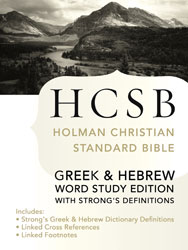 Holman Christian Standard Bible - HCSB with Strong