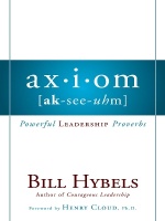 Axiom: Powerful Leadership Proverbs