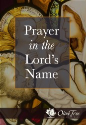 Prayer in the Lord