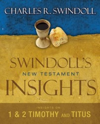 Insights on 1, 2 Timothy and Titus