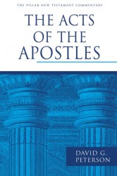 Pillar New Testament Commentary: The Acts of the Apostles