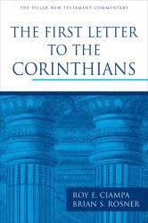 Pillar New Testament Commentary: The First Letter to the Corinthians