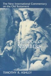 New International Commentary on the Old Testament: The Book of Numbers