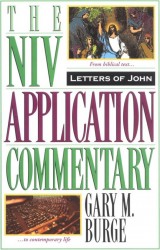 NIV Application Commentary Letters of John