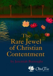 Rare Jewel of Christian Contentment, The