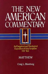New American Commentary (NAC) Volume 22: Matthew