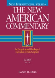 New American Commentary (NAC) Volume 24: Luke