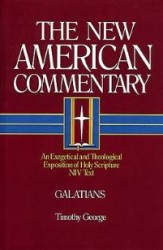 New American Commentary (NAC) Volume 30: Galatians