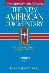 New American Commentary (NAC) Volume 17: Ezekiel