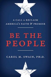 Be the People: A Call to Reclaim America