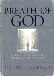 Breath of God: Unleashing the Father