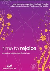 Time to Rejoice: Devotions Celebrating God