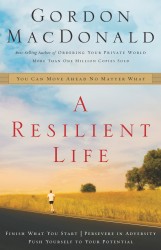 A Resilient Life: You Can Move Ahead No Matter What