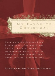 My Favorite Christmas: Heartwarming Stories from...