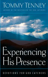 Experiencing His Presence: Devotions for God Catchers
