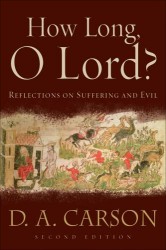 How Long, O Lord