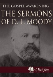 The Gospel Awakening: Sermons of D. L. Moody