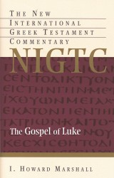 New International Greek Testament Commentary: The Gospel of Luke