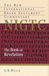 New International Greek Testament Commentary Series: The Book of Revelation