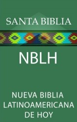 Nueva Biblia Latinoamericana de Hoy (NBLH)