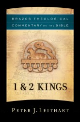 Brazos Theological Commentary: 1 and 2 Kings