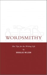 Wordsmithy: Hot Tips for the Writing Life