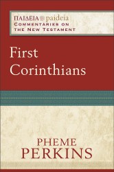 Paideia: Commentaries on the New Testament - 1 Corinthians