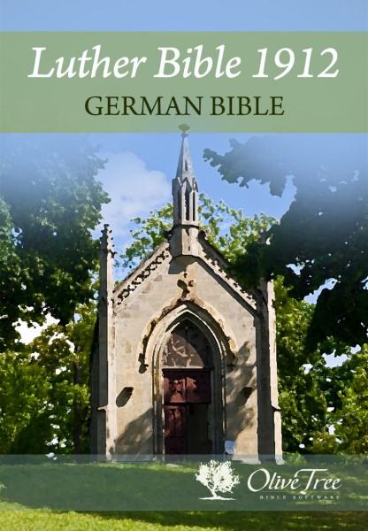 German Bible:  Luther 1912
