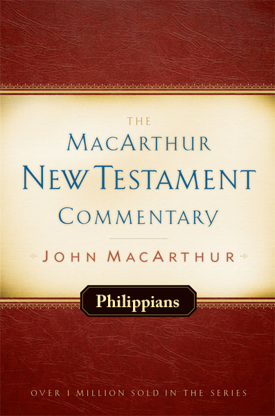 MacArthur New Testament Commentary: Philippians